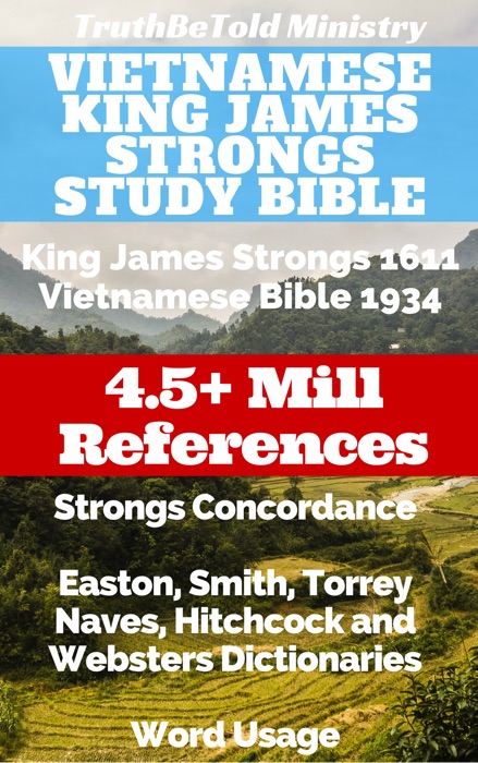 Vietnamese King James Strongs Study Bible