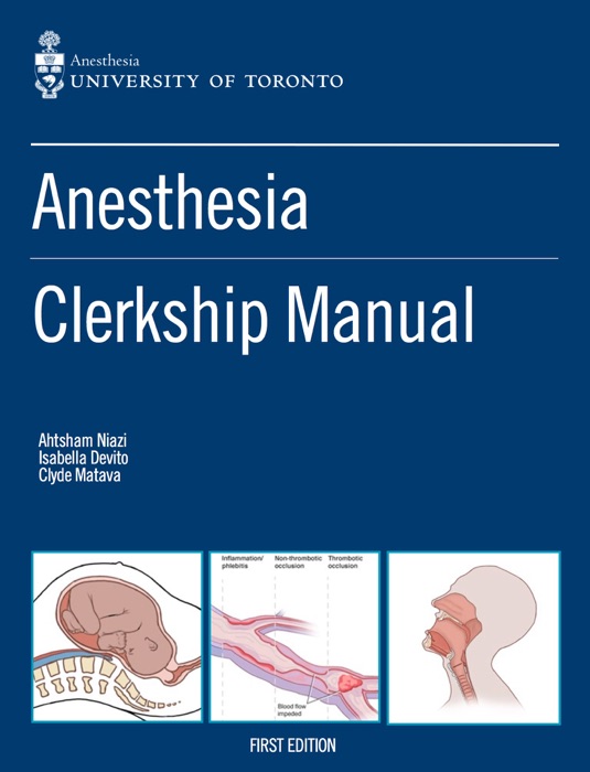Anesthesia Clerkship Manual