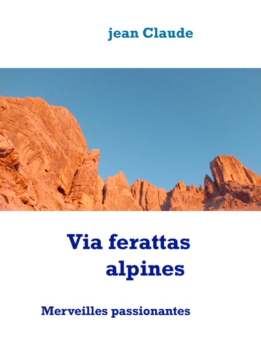 Via ferattas alpines