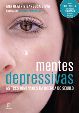 Capa do livro Mentes Depressivas de Ana Beatriz Barbosa Silva