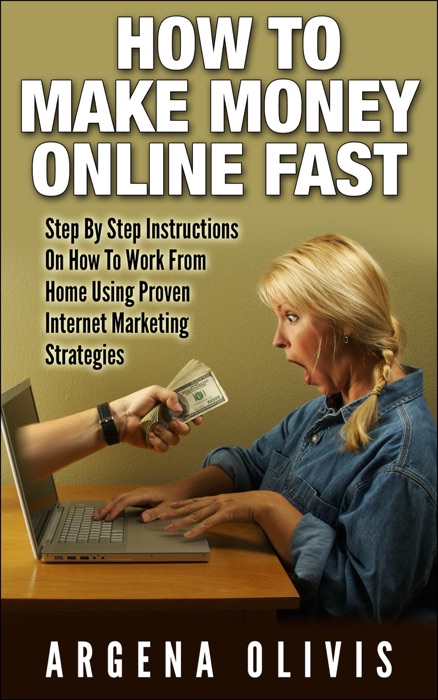 How to Make Money Online Fast