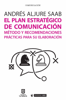 El plan estratégico de comunicación - Andrés Aljure Saab