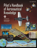 Pilot’s Handbook of Aeronautical Knowledge - Federal Aviation Administration (FAA)
