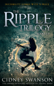 The Ripple Trilogy Box Set - Cidney Swanson