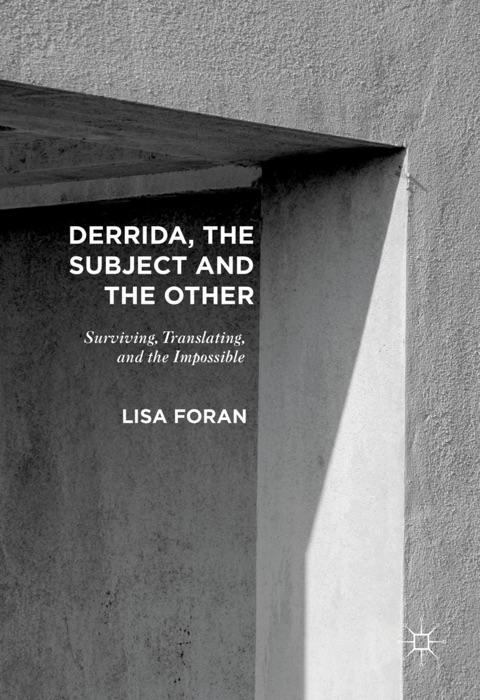 Derrida, the Subject and the Other