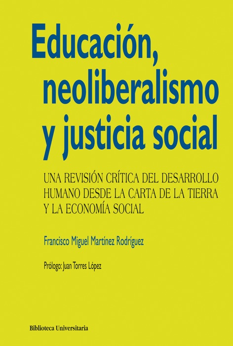 Educación, neoliberalismo y justicia social