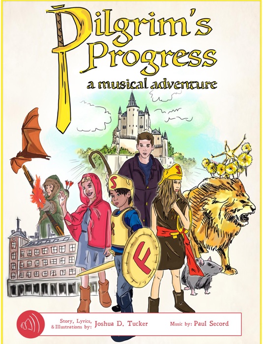 Pilgrim's Progress: a Musical Adventure