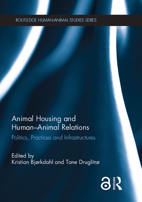 Animal Housing and Human-Animal Relations