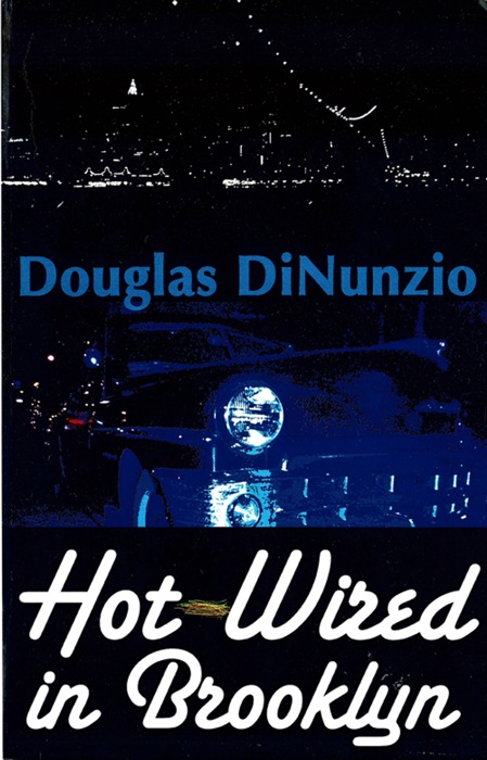 Hot-Wired in Brooklyn