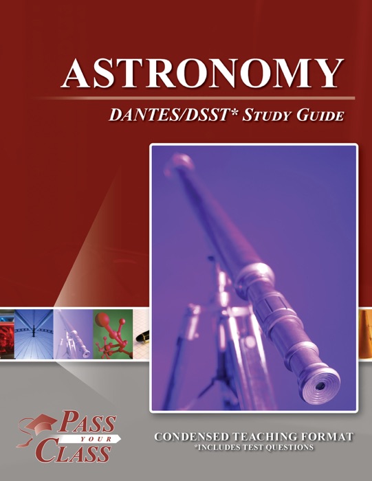 Astronomy DANTES / DSST Test Study Guide