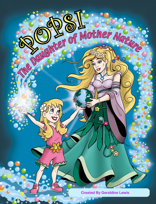 Popsi the Daughter of Mother Nature