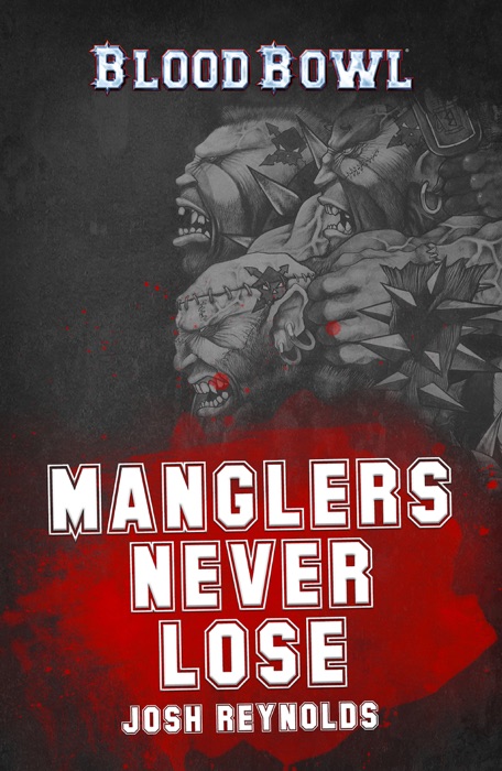 Manglers Never Lose