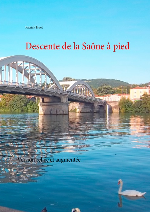 Descente de la Saône à pied