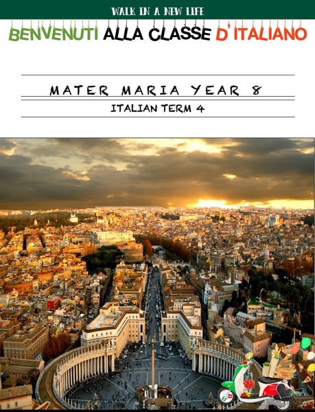 Mater Maria Year 8 Italian Term 4