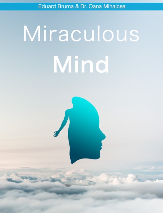 Miraculous Mind