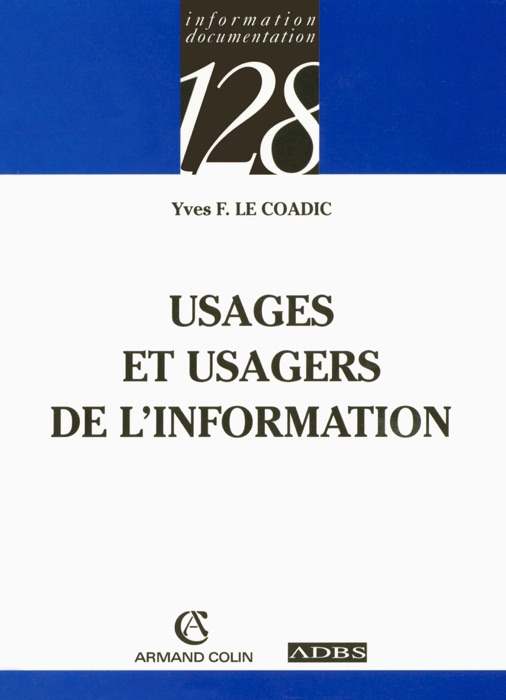 Usages et usagers de l'information