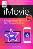 iMovie für Mac, iPad und iPhone - Johann Szierbeck