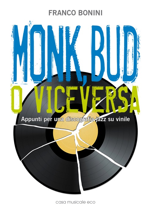 Monk, Bud o viceversa