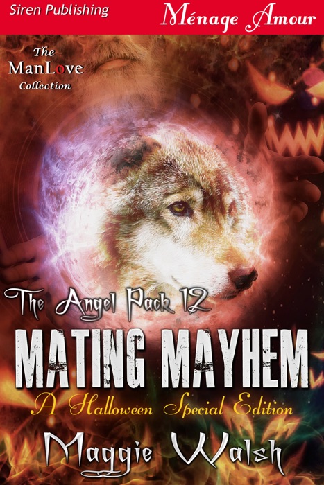 Mating Mayhem [The Angel Pack 12]