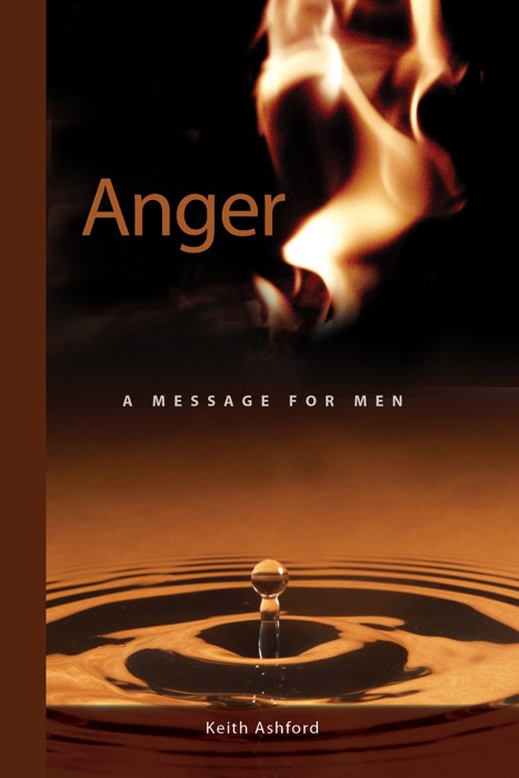 Anger: A Message for Men