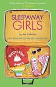 Sleepaway Girls - Jen Calonita