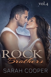 Rock Brothers, vol. 4 - Sarah Cooper