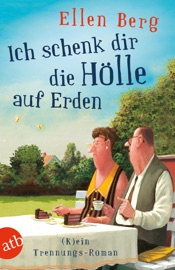 Download Ich schenk dir die Hölle auf Erden