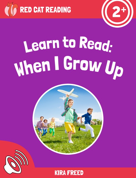 Learn to Read: When I Grow Up