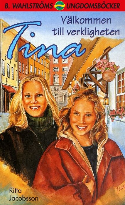 Tina 16 - Välkommen till verkligheten