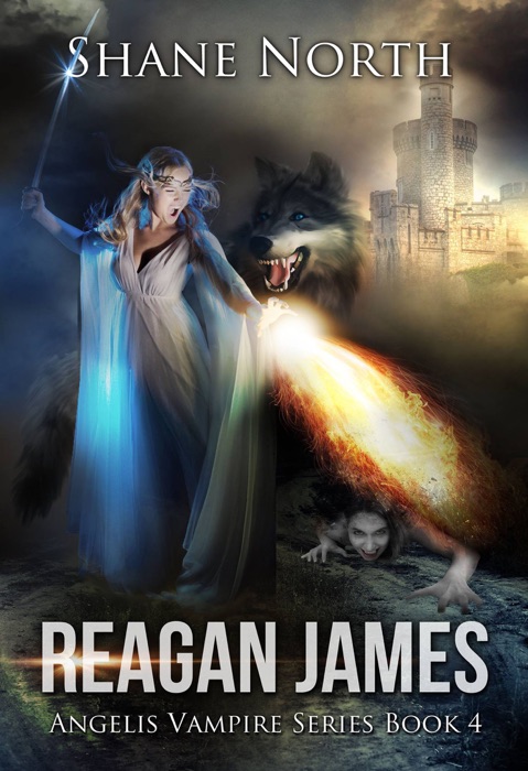 Reagan James (The Angelis Vampire Series Book 4)