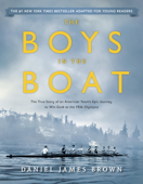 The Boys in the Boat (Young Readers Adaptation) - Daniel James Brown