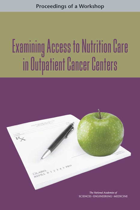 Examining Access to Nutrition Care in Outpatient Cancer Centers