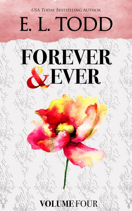 Forever and Ever: Volume Four