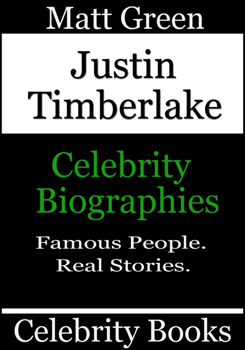 Justin Timberlake: Celebrity Biographies