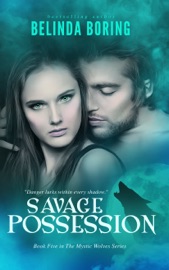 Savage Possession (#5, The Mystic Wolves)