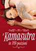 Il Kamasutra in 169 posizioni - Annie S.
