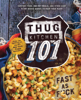 Thug Kitchen - Thug Kitchen 101 artwork