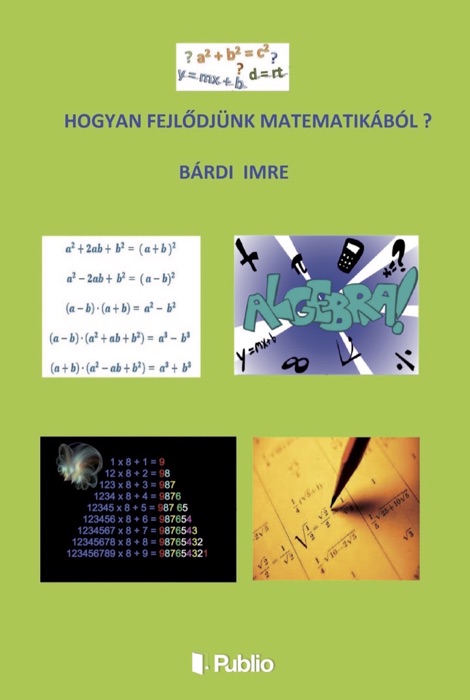 Hogyan fejlődjünk matematikából ?