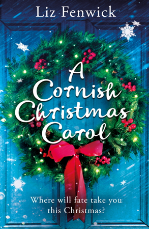 A Cornish Christmas Carol - Liz Fenwick