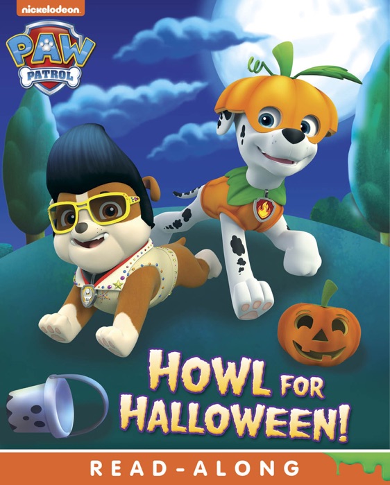 Howl for Halloween (PAW Patrol) (Enhanced Edition)