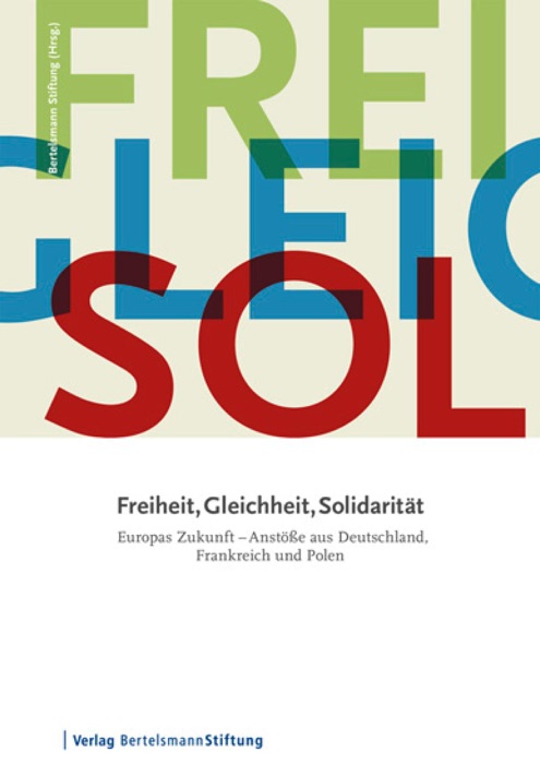 Freiheit, Gleichheit, Solidarität