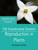 CIE Coordinated Science Reproduction in Plants - Alexander van Dijk