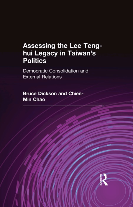 Assessing the Lee Teng-hui Legacy in Taiwan's Politics