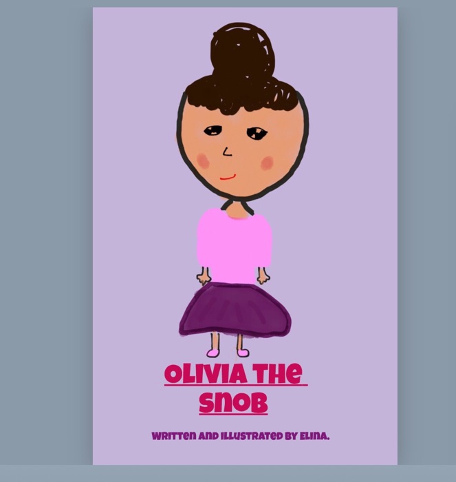 Olivia the Snob