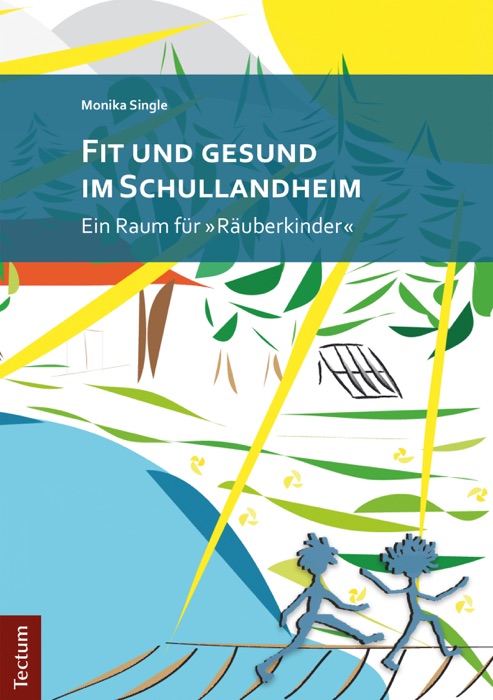 Fit und gesund im Schullandheim