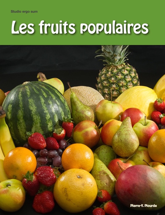 Les fruits populaires