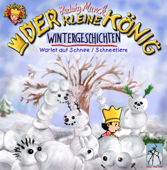 Der kleine König - Wintergeschichten - Hedwig Munck