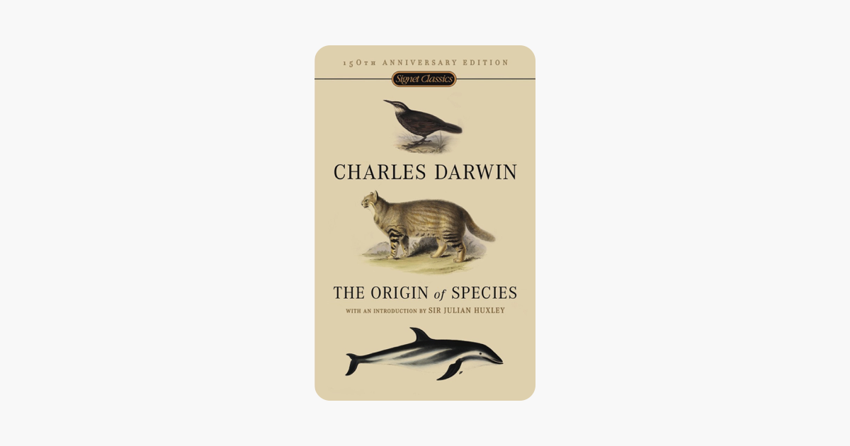 The Origin Of Species - Charles Darwin & Julian Huxley The Origin Of Species - Charles Darwin & Julian Huxley