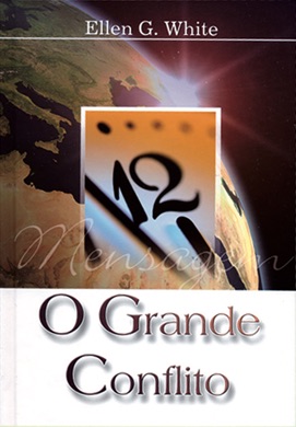 Capa do livro O Grande Conflito de Ellen G. White