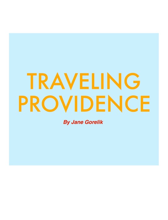 Travelling Providence